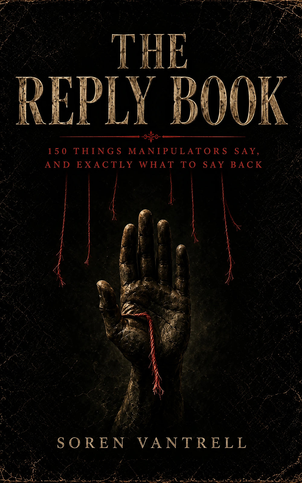 The Reply Book by Soren Vantrell